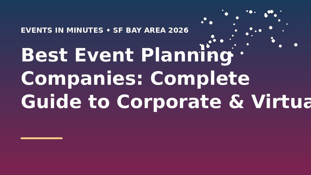 Best Event Planning Companies: Corporate Services 2026