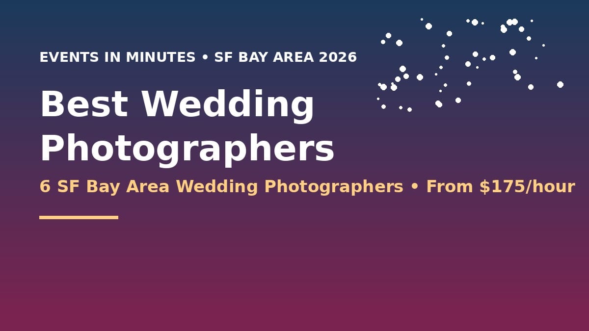 Wedding Photographers in the SF Bay Area 2026