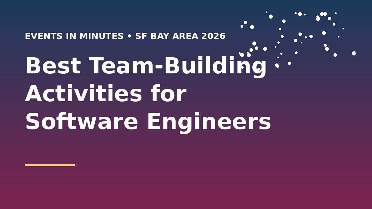 Best Team-Building Activities for Software Engineers