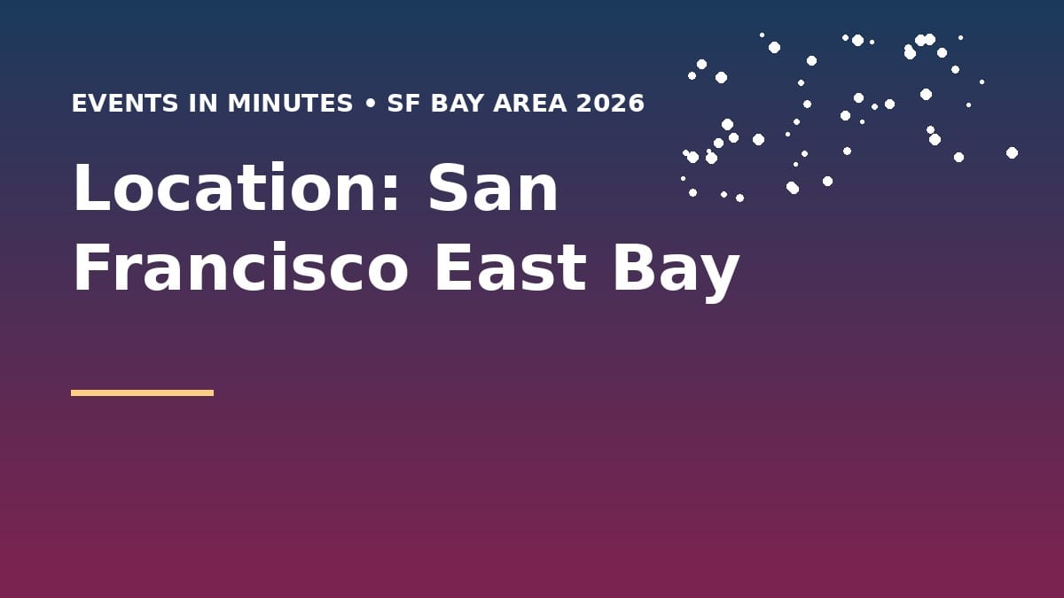 Location: San Francisco East Bay