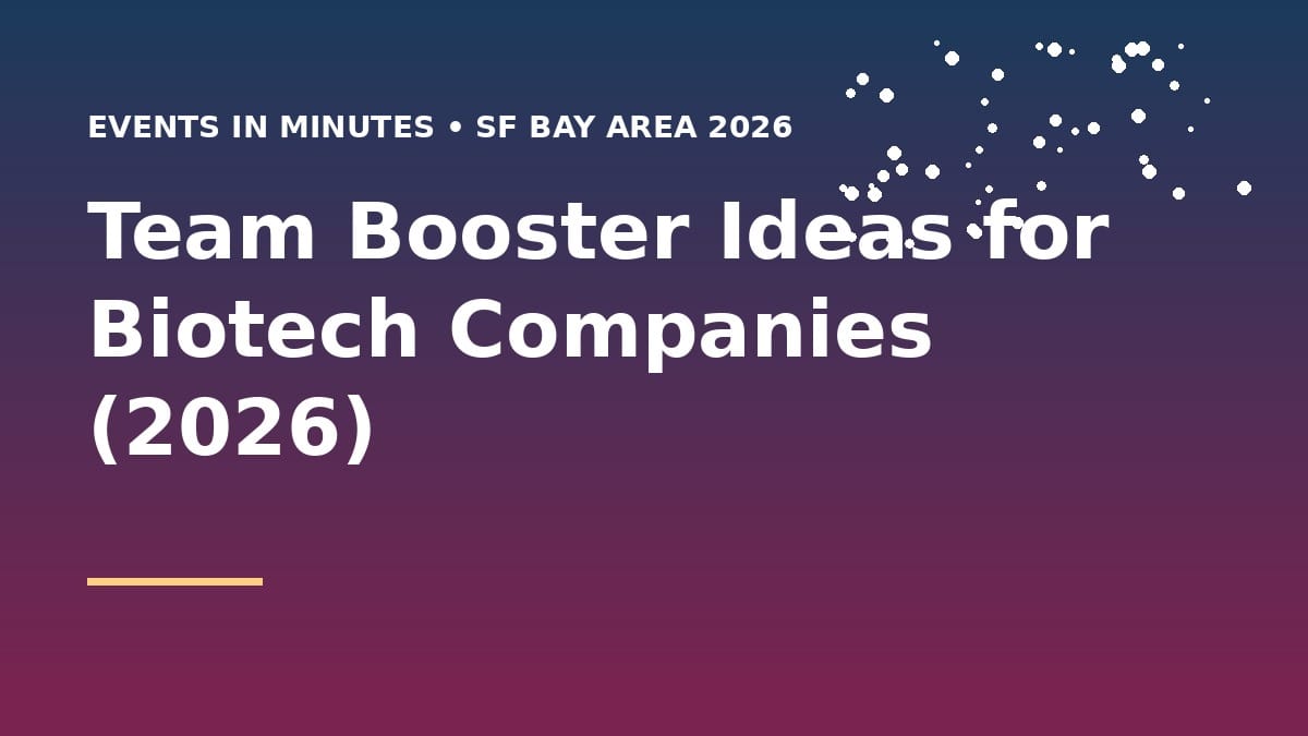 Team Booster Ideas for Biotech Companies (2026)