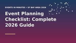 Event Planning Checklist 2026: Free Template